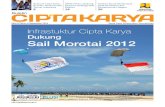 Dukung Sail Morotai 2012 - Ditjen Cipta Karyaciptakarya.pu.go.id/dok/bulletin/bulletinCK_sep12.pdf · PLUS!lensa ck • Bantuan siaga bencana ... alam , tradisi, dan ... agu ‘Kemilau