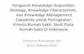 Pengaruh)Knowledge)Acquisi0on)) Strategy,)Knowledge ...manajemenrumahsakit.net/wp-content/uploads/2014/02/Pengaruh... · Model(Penelian (Strategi Akuisisi Pengetahuan Kinerja RS Kemampuan