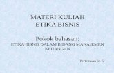MATERI KULIAH ETIKA BISNIS Pokok bahasan - Blog Dosendosen.stiepena.ac.id/.../2017/02/Pert-ke-5-Manajemen-Keuangan.pdf · Laporan keuagan juga akan diaudit oleh kantor akun public.