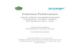 Pedoman Pelaksanaan · PDF filePedoman Pelaksanaan USBN PAI 2011/2012 | i Badan Standar Nasional Pendidikan Pedoman Pelaksanaan UJIAN SEKOLAH BERSTANDAR NASIONAL (USBN) TAHUN PELAJARAN