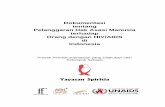 Dokumentasi tentang Pelanggaran Hak Asasi Manusia · PDF fileDokumentasi tentang Pelanggaran Hak Asasi Manusia terhadap Orang dengan HIV/AIDS di Indonesia Proyek Pendokumentasian yang