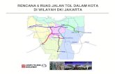 RENCANA 6 RUAS JALAN TOL DALAM KOTA DI …leadergroupindo.com/image/data/bus/A11.pdf · profil rencana jalan tol dalam kota (l = 25,8 m) terhadap row eksisting di banjir kanal barat