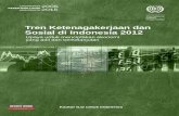 Tren Ketenagakerjaan dan Sosial di Indonesia 2012 - ilo. · PDF fileBesar harapan kami bahwa laporan ini dapat digunakan sebagai bahan diskusi yang ... yang berkelanjutan 44 2.8 Ketahanan