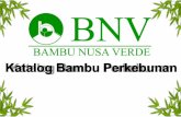 · PDF filePT Bambu Nusa Verde J Mangunan, Tebonan, Harjobinangun, Pakem Sleman, Yogyakarta, ... Bambu pagar Bambusa tuldoides ambusa tuldoides Puntin Ole bamboo E)