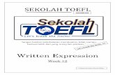 SEKOLAH TOEFL - · PDF fileAdverb bisa muncul di beberapa posisi bila kalimat memiliki object. Contoh: ... dengan menggunakan abjad dan ... Scientists finding out that the universe