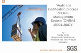 “Audit and Certification process of OHS Management ...kuliah.ftsl.itb.ac.id/wp-content/uploads/2008/05/ohsas...Audit and Certification process of OHS Management System (OHSAS 18001:2007)
