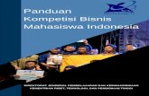 Panduan Kompetisi Bisnis Mahasiswa Indonesia · PDF filetermasuk model pengembangan usaha yang dimiliki oleh mahasiswa. ... sebagai sarana pelaporan kegiatan, mencakup catatan harian