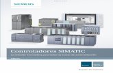 Controladores SIMATIC - La solución innovadora para todas ... · PDF filerobusto y a un software de automatización preinstalado listo para conectar, ... de producción. Su arquitectura
