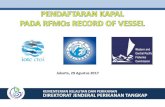 Jakarta, 29 Agustus 2017 KEMENTERIAN KELAUTAN …kkp.go.id/wp-content/uploads/2017/09/Bahan-pendaftaran...melakukan kegiatan penangkapan ikan atau pengangkutan ikan di laut lepas wajib