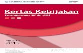 Kertas Kebijakankebijakanaidsindonesia.net/jdownloads/Umum/07_sep... · 1. Latar Belakang Kumpulan kertas kebijakan ini diterbitkan sebagai salah satu hasil kerjasama antara Department