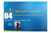 Microsoft Word 2010 - modul.mercubuana.ac.idFarah... · Microsoft Word 2010 ... Excel dan Powerpoint-nya ini. Tips and Trik • Bagi Anda yang seringkali memakai MS Word untuk mengetik