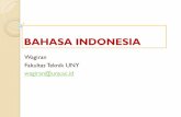 BAHASA INDONESIA - staffnew.uny.ac.idstaffnew.uny.ac.id/upload/132297916/pendidikan/materi+ajar+Bahasa...Menulis Karya Ilmiah Memilih Kata dan Ejaan (Ejaan Yang Disampurnakan) Menulis