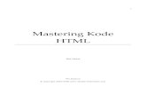 Mastering Kode HTML - Jim Michael Widi's | This Blog is ... · Untuk siapa buku ini? ... Program HTML editor WYSIWG (What You See Is What You Get) ... border height width Menampilkan