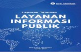 PP - bi.go.id LIP BI Tahun... · Pemenuhan pilar ini mengharuskan Bank Indonesia untuk membuka akses informasi yang disertai dengan komunikasi terkait upaya mencapai sasaran Bank
