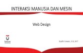 INTERAKSI MANUSIA DAN MESINbudhiirawan.staff.telkomuniversity.ac.id/files/2017/03/Materi-9... · Web programmer menguasai beberapa pemograman web, seperti HTML, Javascript, ... Grafik