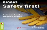BIOGAS Safety first!biogas-safety.com/Download/biogas_safety_ind.pdfterbarukan dan efisiensi energi di lebih dari 50 negara, di mana lebih dari 20 di antaranya berfokus pada biogas