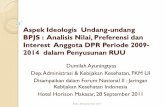 Aspek Ideologis Undang-undang BPJS : Analisis Nilai, …€¦ ·  · 2011-10-26sistem politik dengan pendekatan behavioralisme yang ... 9 Negara menanggung beban ekonomi yang sangat