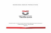 RENCANA INDUK PENELITIAN - PPM Telkom Universityppm.telkomuniversity.ac.id/wp-content/uploads/2017/06/Rencana... · Evaluasi diri yang tercantum pada Rencana Induk Penelitian ini