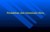 PERADABAN ISLAM MASA AL-KHULAFA’ AL …€¦ · PPT file · Web viewPeradaban Dalam Bahasa Indonesia Peradaban sering diberi arti yang sama dengan kebudayaan Dalam Bahasa Inggris