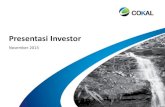 Presentasi Investor - cokalbahasa.comcokalbahasa.com/wp-content/uploads/2013/04/131101_Persentasi... · dari 10 tahun pengalaman di Berau Coal (ke lima terbesar open cut thermal coal