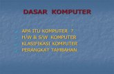 DASAR KOMPUTER DAN JARINGAN KOMPUTER - …file.upi.edu/Direktori/FPTK/JUR._PEND._TEKNIK_ELEKTRO/... · Printer, Proyektor, dll. PERIFERAL Network Card, Modem, Midi Card, TV Card/Tuner,