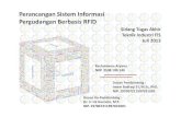 Perancangan Sistem Informasi Pergudangan Berbasis RFID€¦ ·  · 2014-10-02• Entity – Relationship Diagram (One‐to‐Many) Alur Sistem • ... pihak pergudangan dengan supplier