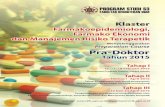 Farmakoepidemiologi dan Manajemen Risiko Terapetiks3fk.ugm.ac.id/images/cluster2015/f.pdf · Klaster Farmakoepidemiologi, Farmako Ekonomi dan Manajemen Risiko Terapetik Farmakoepidemiologi,