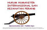 HUKUM HUMANITER INTERNASIONAL DAN KEJAHATAN … humaniter.pdfhukum humaniter internasional mencakup 2 bidang : hukum humaniter internasional mencakup 2 bidang : perlindungan kepada