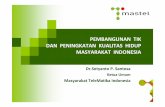 PEMBANGUNAN TIK DAN PENINGKATAN ... - …. Paparan... · Indonesia Kerja & Kemandirian Bangsa melalui ICT ... Program Kerja E-Kesehatan ... PSB Online Indonesia Pintar Orang Tua
