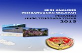 Provinsi Nusa Tenggara Timur - Sistem Informasi Dan ...simreg.bappenas.go.id/document/Publikasi/DokPub/01. Analisis... · Perkembangan indikator utama dalam pembangunan wilayah meliputi