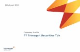 Company Profile PT Trimegah Securities Tbkaccounting.feb.ub.ac.id/wp-content/uploads/2015/02/Trimegah... · Emisi untuk 107 emisi obligasi dan surat utang ... tindakan korporasi seperti