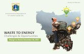WASTE TO ENERGY · WASTE TO ENERGY Challenges & Opportunities Shangri La Hotel| December 18, 2017 Foto davidderrick -- Strictly Confidential -- Environtmental Departement