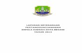 LAPORAN KETERANGAN …bappeda.bekasikota.go.id/wp-content/uploads/2017/07/LKPJ-2014.pdf · Tahun 2011 – 2014 ... Tabel III.7 Target Dan Realisasi Dana Perimbangan Keuangan Tahun