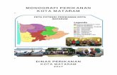 MONOGRAFI PERIKANAN KOTA MATARAM - sip …sip-ppid.mataramkota.go.id/file/monografi-perikanan-kota-mataram... · rahmatNya Penyusunan Monografi Perikanan Kota Mataram Tahun 2017 dapat