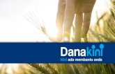 Link Danakini€¦ · Keluarga ke alamat email fennyct@kawanlama.com Dana akan ditransfer ke nomer rekening karyawan yang terdaftar di Payroll, dalam ...