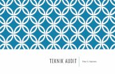 TEKNIK AUDIT - dinus.ac.iddinus.ac.id/repository/docs/ajar/Pertemuan_2021_Teknik_audit.pdf · Review dan evaluasi kebijakan dan prosedur untuk mengendalikan pengadaan dan perpindahan