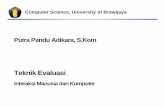 Teknik Evaluasi - hikaruyuuki.lecture.ub.ac.idhikaruyuuki.lecture.ub.ac.id/files/2011/02/10-Teknik-Evaluasi.pdf · semua tahap dalam desain siklus hidup. Tujuan Evaluasi ... studi