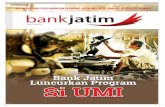 Bank Jatim Luncurkan Program Si UMIbankjatim.id/files/magazine/2015oktober.pdf · perusahaan yang bergerak di bidang jasa, ... jawab sosial dan lingkungan, ... Pengembangan dan Restrukturisasi