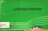 Pedoman penyuntingan kamus bahasa indonesia1987 · untuk keperluan penulisan artikel atau karangan ilmiah. Alamat Penerbit : Pusat Pembinaan dan Pengembangan Bahasa ... KATA PENGANTAR
