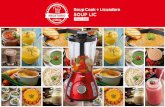 Recetario Liliana SoupLic Web · • Para preparar la sopa crema espesa de calabaza y choclo vamos a incorporar en el vaso l'cuador de la SOUP Lic 500 gr de choclo desgranado, 1 cebolla