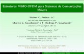Estruturas MIMO-OFDM para Sistemas de … · c Freitas, Cavalcante & Cavalcanti MIMO-OFDM para Comunicac¸o˜es Mo´veis. Contexto (2) T´ecnicas avanc¸adas de processamento de sinais