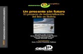 Un presente sin futuro - cedla.org · Ing. Yara Montenegro Pinto ... Gráfico 1 Consumo futuro de carbonato de litio en toneladas métricas ... Impactos de la producción industrial