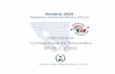 Taller para la Convocotaria de Propuestas SOLTA-C … Workshop... · Taller para la Convocotaria de Propuestas SOLTA-C-17-003 Frontera 2020 Programa Ambiental México-E.E.U.U Mexicali,