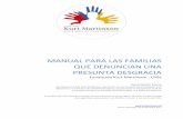 Manual para las familias que denuncian una Presunta … · Fundación Kurt Martinson - Chile ... Región de O´Higgins, ha ido disminuyendo este tipo de caso, ya que en el año 2013