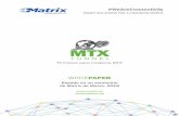 MTX - matrix.es fileFirmware para modems MTX WHITEPAPER Basado en un seminario de Matrix de Marzo, 2018   SMART SOLUTIONS FOR A CHANGING WORLD