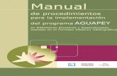 Manual de procedimientos para la implementación del … · En esta oportunidad acompañamos al software Aguapey, que presenta las ... educativos nuevos entornos de producción y