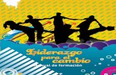 Liderazgo para el cambio - care.org.ec · Presidente del Concejo de la Niñez y Adolescencia de Cayambe. MÓDULO I. 7 M A N U A L D E F O R M A C I Ó N ... En el territorio andino