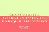SLOTERDIJK NORMAS PARA EL PARQUE HUMANOraulkoffman.com/wp-content/uploads/2018/10/Sloterdijk-Peter-Normas... · Peter Sloterdijk Normas para el parqu humane o Una respuest a laa Carta