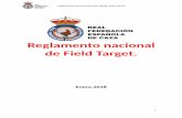 Reglamento nacional de Field Target. - azcft.com fileReglamento nacional de Field Target. Enero 2018. ÍNDICE. PRÓLOGO: Qué es una competición de Field Target ...