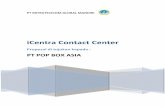 iCentra Contact Center - ptmitraglobal.comptmitraglobal.com/download.php?file=solusi_telepon_call_center... · Ketika sebuah perusahaan mulai memberikan keunggulan layanan kepada